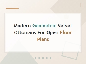Modern Geometric Velvet Ottomans for Open Floor Plans